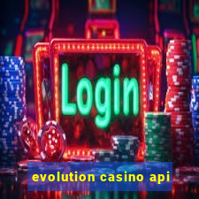 evolution casino api